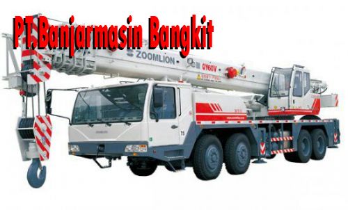 Type 60 Tons, 60 Ton, Unit Crane Type 60 Tons, Rental Crane, Rental Crane Banjarmasin