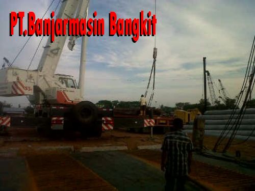 Rental Crane Elnusa Pertamina, Rental Crane Banjarmasin, Rental Crane Terbaik